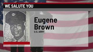We Salute You: Eugene Brown