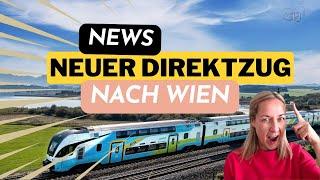   Neue DIREKTVERRBINDUNG bringt dich direkt nach WIEN!