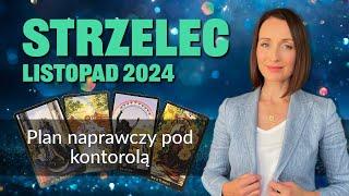 Strzelec PLAN NAPRAWCZY POD KONTROLĄ Listopad 2024 tarot