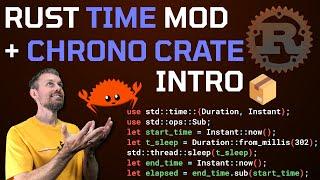 Rust Time Module and Chrono Crate Intro 