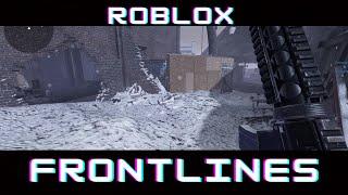 [Roblox] [Frontlines] Call of duty... BUT on a Budget! [No Commentary]