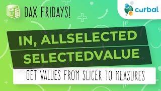 DAX Fridays! #118:  Get selected or multiple values from slicers using DAX