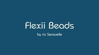 Flexii Beads by Nu Sensuelle are deep rumbling beads that are flexible and comfortable