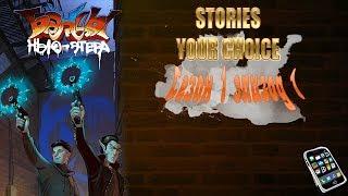 STORIES YOUR CHOICE: Банды Нью-этера - Сезон 1 эпизод 1