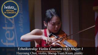 Heifetz 24: Tchaikovsky: Violin Concerto in D - I. Allegro Moderato | Hayoung Choi, Sheng-Yuan Kuan