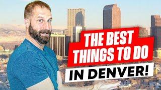 The Top 20 Things  to Do in Denver Colorado