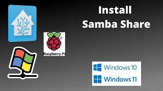 How to Install Samba Share on Home Assistant on Windows PC