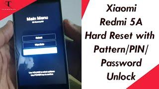 Xiaomi Redmi 5A - How to Hard Reset (Wipe Data / Factory Reset) | Remove Pattern / PIN / Password