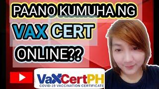 PAANO KUMUHA NG COVID 19 VACCINATION CERTIFICATE. ONLINE? | ERLYNN TV