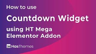 How to use Countdown Widget using HT Mega Elementor Addon | Part 17