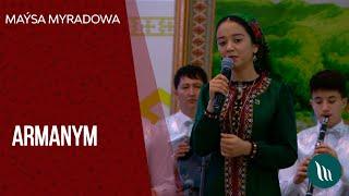 Maysa Myradowa - Armanym | 2020