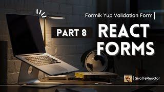 React Forms (Vite + TypeScript) | Formik With Yup Validation Form | Part 8