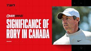 What is the significance of Rory McIlroy playing at the RBC Canadian Open?