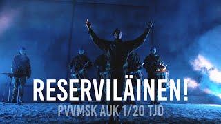 Reserviläinen! - PVVMSK AUK 1/20 TJ0