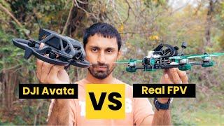 DJI Avata vs Real FPV - Is Avata Better?