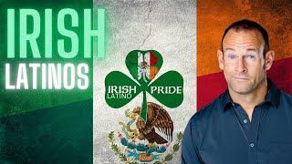 Irish Latinos (Somos Paisanos)