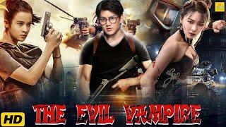 The Evil Vampire  | बुरे वैम्पायर | Hollywood Hindi Dubbed | Full Chinese Action Thriller Movie