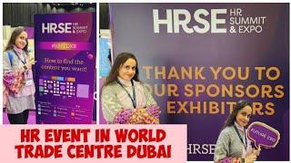 HRSE HR SUMMIT & EXPO in World Trade Centre Dubai | 4k walking Tour vlog | MUST WATCH