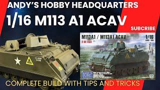 M113 A1 ACAV 1/16 COMPLETE BUILD VIDEO ( ANDY'S HOBBY HEADQUARTERS)