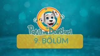 Allah'ı Seviyorum - Patili ve Dostları 9.Bölüm