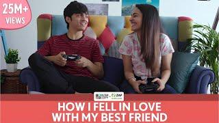 FilterCopy | How I Fell In Love With My Best Friend | Ft. Apoorva Arora and Rohan Shah