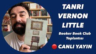 TANRI VERNON LITTLE | Booker Kitap Kulübü Toplantısı