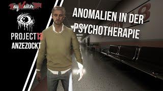  Project 13  - Angezockt - Anomalien in der Psychiatrie