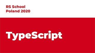 Rolling Scopes School Poland. TypeScript