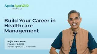 Shape the Future of Healthcare Management with Apollo AyurVAID Hospitals | Precision Ayurveda