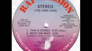 Stereo. (The Hard Crue) - This Is Stereo (Rap Session-1986)