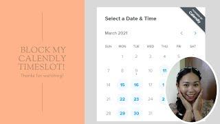 How I block my timeslot! (Calendly-Google Calendar)