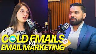 Cold Emails vs. Email Marketing | Choosing Your Path to Success | Tahseen Islam podcast | GWT