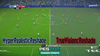 PES2021 Hyper Realistic & TrueVisionc ReShade Graphics of Football Life 24 & EvoWeb Patch 2024