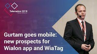 Gurtam goes mobile: new prospects for Wialon app and WiaTag