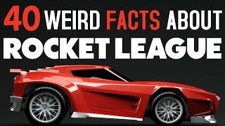 40 Things You Don't Know About Rocket League