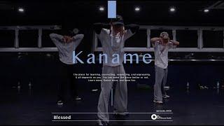 Kaname " Blessed / ScHoolboy Q, Kendrick Lamar " @En Dance Studio SHIBUYA SCRAMBLE