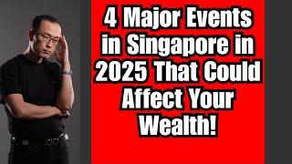 4 Major 2025 Events That Could Shape (or Shake) your Financial Position!