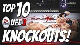 EA UFC 3 TOP 10 COMMUNITY KNOCKOUTS!