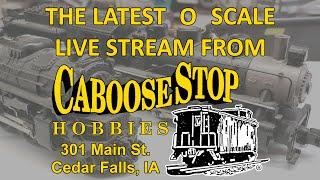 12/09/24 O Scale Virtual Visit Caboose Stop Hobbies