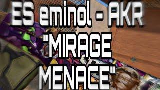 ES -eminol - AKR "MIRAGE MENACE"