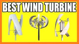 Top 3 Best Wind Turbine in 2024