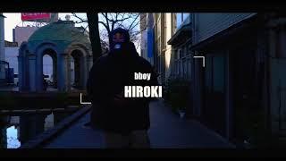 B-Boy HIROKI【Dirty Hand Crew】