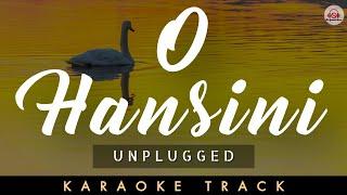 O HANSINI - KARAOKE || Unplugged | Kishore Kumar | R.D. Burman | Rishi Kapoor.