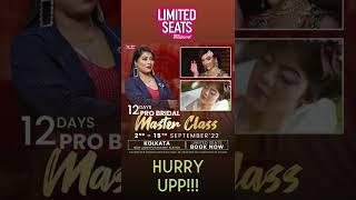 Bridal Makeup Master Class | 12 Days | Starting 2nd Sep 2022 | MUA Swapna Saha