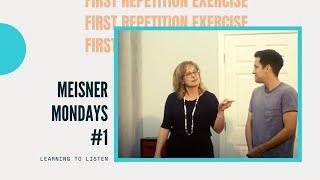 Meisner Monday: First Repetition Exercise