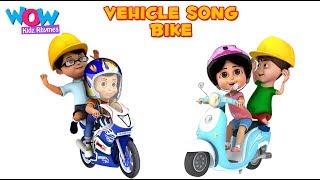 Vehicle Song Bike | Vehicle Song for Kids | Vir |  Wow Kidz Rhymes