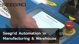 Seegrid Automation for Manufacturing and Warehouse Featured in DCVelocity MOVE IT