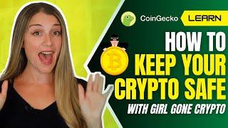 How Do I Keep My Crypto Safe? Top 15 Cryptocurrency Security Tips!