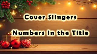 Cover Slingers Showdown - Numbers in the Title