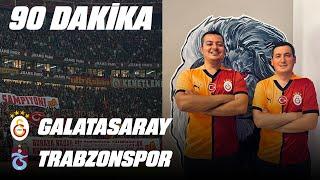  90 Dakika | Galatasaray - Trabzonspor (16 Aralık 2024)